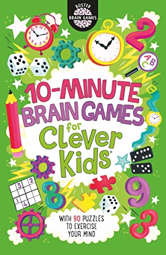 ألعاب العقل لمدة 10 دقائق للأطفال الأذكياء (R): المجلد 10