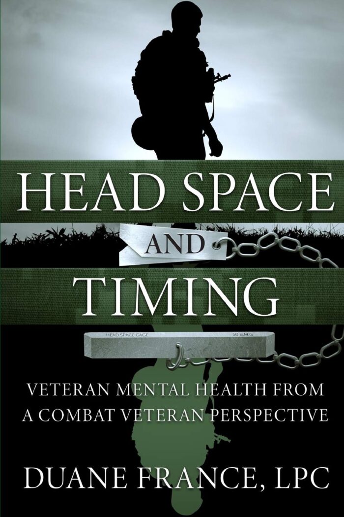 Head Space and Timing: Veteran Mental Health from a Combat Veteran Perspective