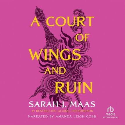 A Court of Wings and Ruin